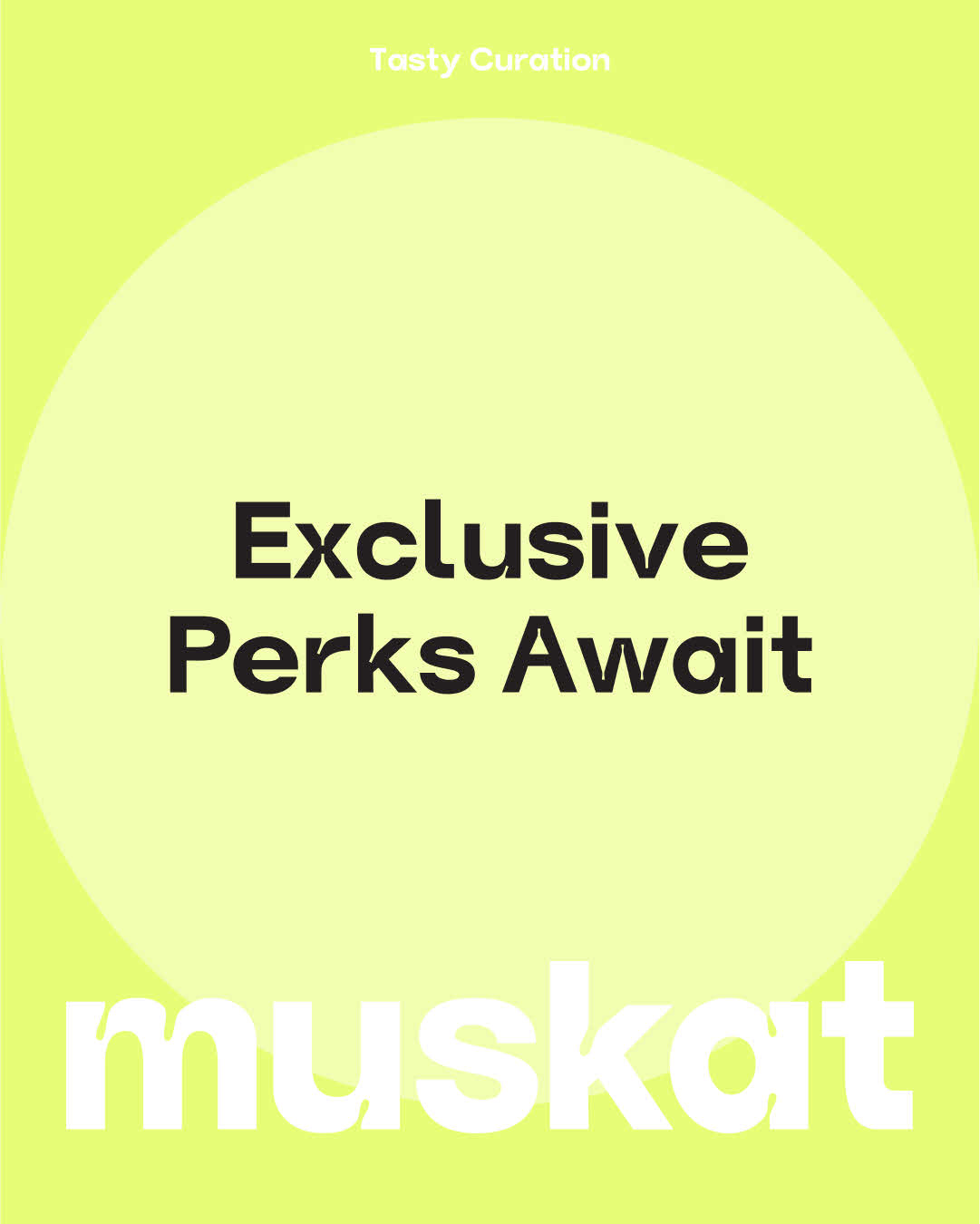 Exclusive Perks Await